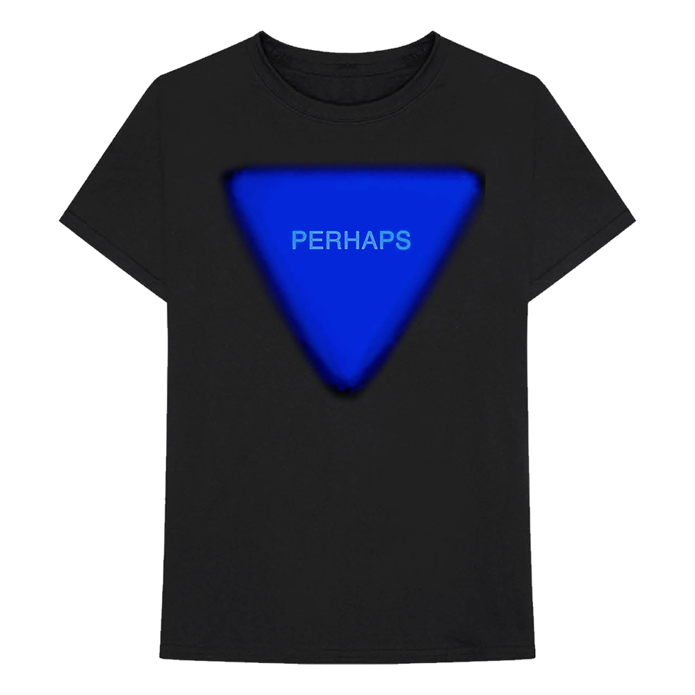 Perhaps T-Shirt Front